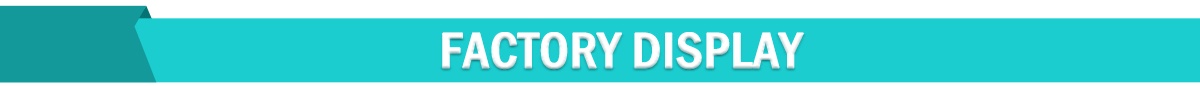 Factory display.jpg
