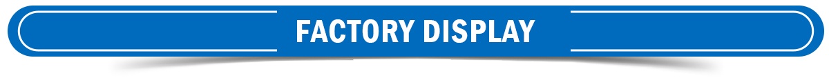 Factory display.jpg