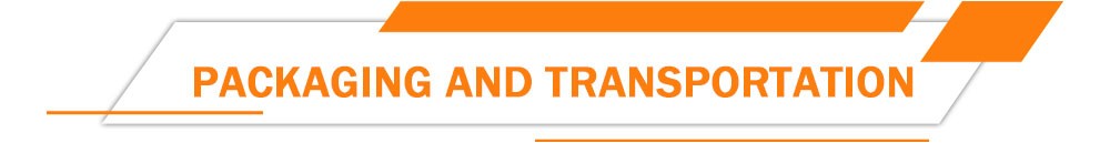Packaging and Transportation