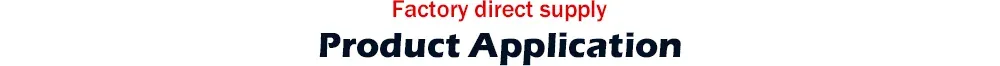 Product Application