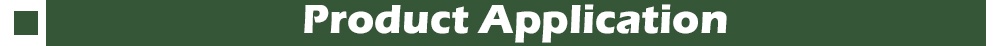 Product Application